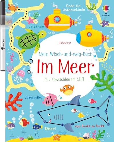 Mein Wisch-und-weg-Buch: Im Meer: mit abwischbarem Stift (Meine Wisch-und-weg-Bücher)