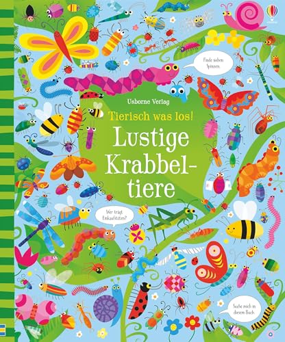 Tierisch was los! Lustige Krabbeltiere (Tierisch-was-los-Reihe)