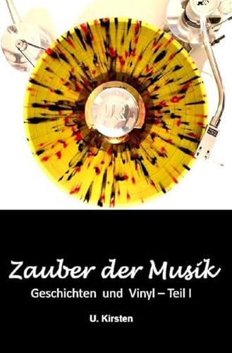 Zauber der Musik: Geschichten und Vinyl - Teil I