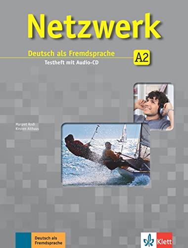 Netzwerk A2: Deutsch als Fremdsprache. Testheft mit Audio-CD (Netzwerk: Deutsch als Fremdsprache) von Klett Sprachen GmbH