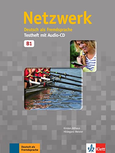 Netzwerk B1: Deutsch als Fremdsprache. Testheft mit Audio-CD (Netzwerk: Deutsch als Fremdsprache)