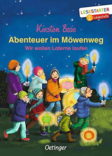 Abenteuer im Möwenweg. Wir wollen Laterne laufen: Lesestarter. 2. Lesestufe