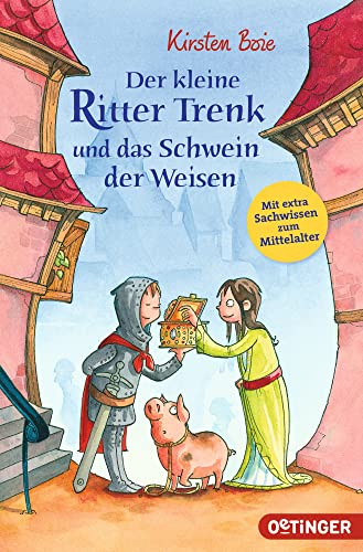 Der kleine Ritter Trenk und das Schwein der Weisen