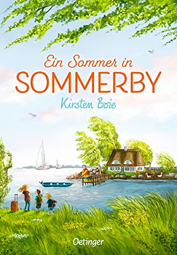 Ein Sommer in Sommerby: Hyggeliges Kinderbuch für Kinder ab 10 Jahren