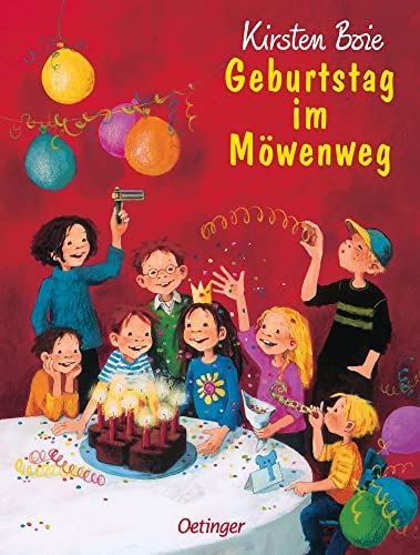 Geburtstag im Möwenweg: Spannendes Kinderbuch über Freundschaft und Alltagsabenteuer für Kinder ab 8 Jahren (Wir Kinder aus dem Möwenweg, Band 3)