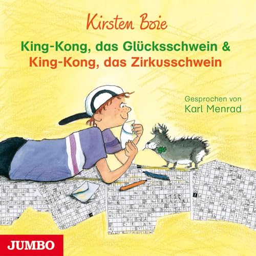 King-Kong, das Glücksschwein & King-Kong, das Zirkusschwein: CD Standard Audio Format, Lesung King-Kong, das Glücksschwein & King-Kong, das Zirkusschwein: CD Standard Audio Format, Lesung