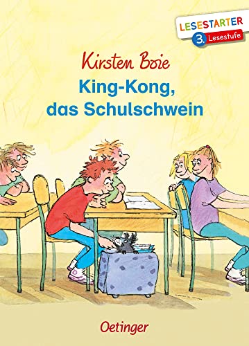 King-Kong, das Schulschwein: Lesestarter. 3. Lesestufe. Lustiges Kinderbuch zum Lesen lernen auf fortgeschrittenem Niveau ab 8 Jahren