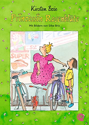 Prinzessin Rosenblüte 1: Lustiges Kinderbuch für Märchenfans ab 6 Jahren zum Vor- und Selberlesen Prinzessin Rosenblüte 1: Lustiges Kinderbuch für Märchenfans ab 6 Jahren zum Vor- und Selberlesen