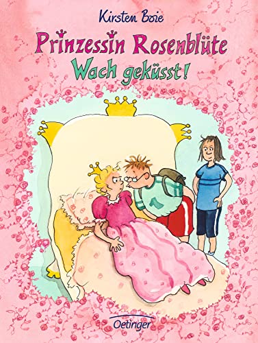 Prinzessin Rosenblüte 2. Wach geküsst!: Modernes Märchenabenteuer voller Humor und Freundschaft für Kinder ab 8 Jahren Prinzessin Rosenblüte 2. Wach geküsst!: Modernes Märchenabenteuer voller Humor und Freundschaft für Kinder ab 8 Jahren
