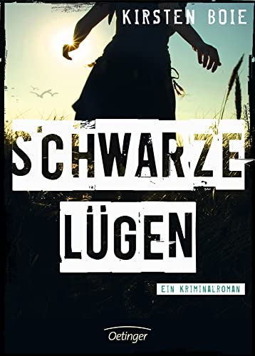 Schwarze Lügen: Fesselnder Krimi voller Überraschungen und Wendungen ab 12 Jahren