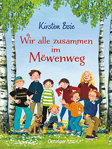 Wir alle zusammen im Möwenweg: Die ersten drei Bände der Kinderbuch-Reihe im Sammelband für Kinder ab 8 Jahren (Wir Kinder aus dem Möwenweg) Wir alle zusammen im Möwenweg: Die ersten drei Bände der Kinderbuch-Reihe im Sammelband für Kinder ab 8 Jahren (Wir Kinder aus dem Möwenweg)