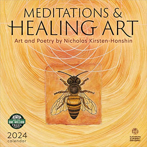 Meditations & Healing Art 2024 Calendar: Art and Poetry by Nicholas Kirsten-Honshin