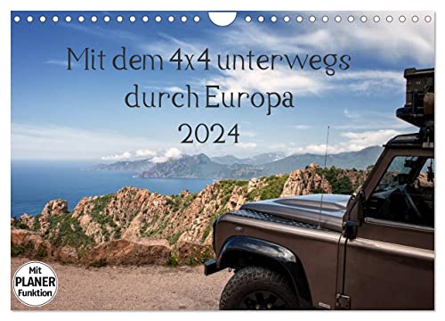 Mit dem 4x4 durch Europa (Wandkalender 2024 DIN A4 quer), CALVENDO Monatskalender von CALVENDO