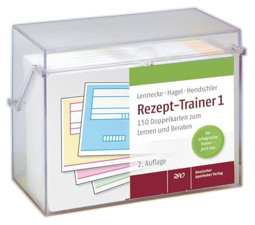 Rezept-Trainer 1: 150 Doppelkarten zum Lernen und Beraten von Deutscher Apotheker Vlg