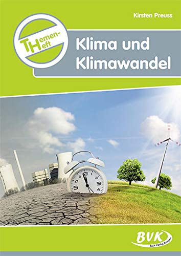 Themenheft Klima und Klimawandel 3.-5. Kl. (Themenhefte) | Umwelterziehung (Sachunterricht differenziert)