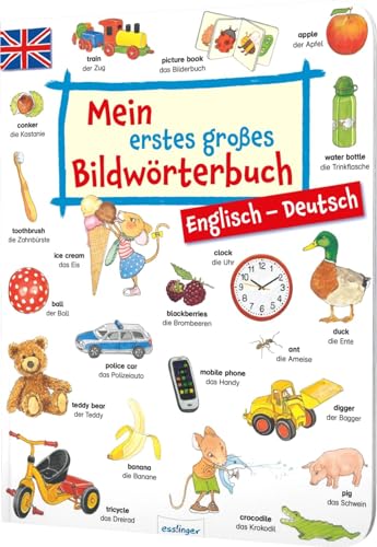 Mein erstes großes Bildwörterbuch – Englisch/Deutsch: Sprachförderung