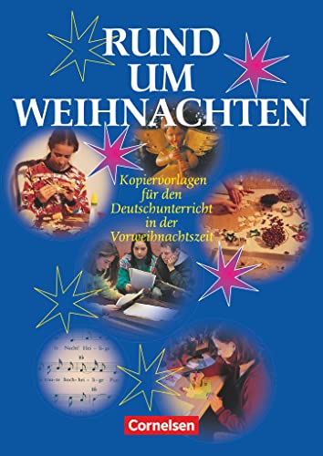 Rund um ... - Sekundarstufe I: Rund um Weihnachten - Für den Unterricht in der Vorweihnachtszeit - Kopiervorlagen von Cornelsen Verlag