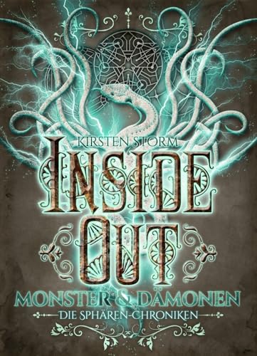 Inside Out: Monster und Dämonen (Die Sphären-Chroniken) von Azujos