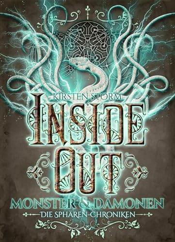 Inside Out: Monster und Dämonen (Die Sphären-Chroniken)
