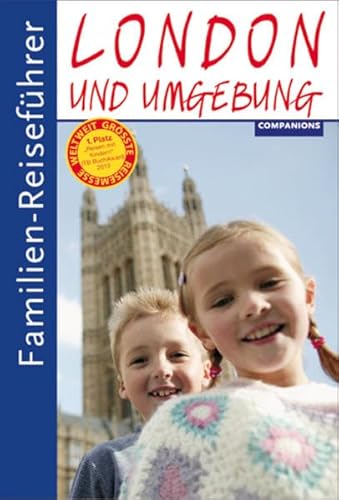 Familien-Reiseführer London und Umgebung von Companions