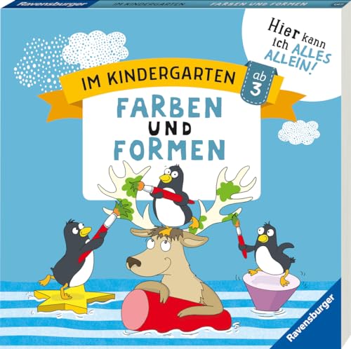 Im Kindergarten: Farben und Formen: Hier kann ich alles allein von Ravensburger Verlag