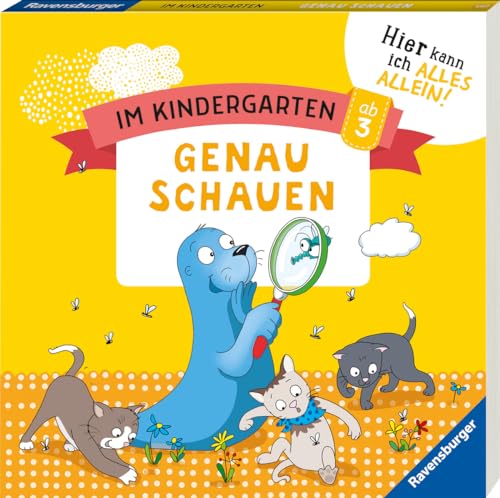 Im Kindergarten: Genau schauen: Hier kann ich alles allein