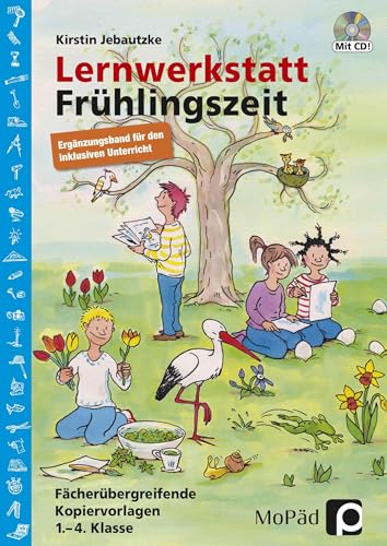 Lernwerkstatt Frühlingszeit - Ergänzungsband: Ergänzungsband für den inklusiven Unterricht in Klasse 1-4 (Lernwerkstatt Sachunterricht) von Persen Verlag i.d. AAP