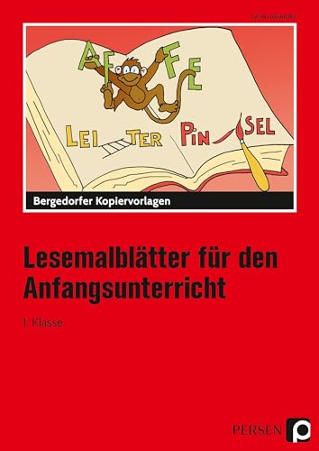 Lesemalblätter für den Anfangsunterricht: (1. Klasse)