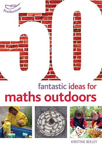 50 Fantastic Ideas for Maths Outdoors