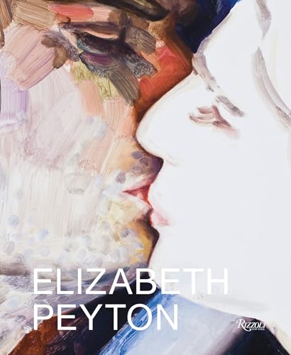 Elizabeth Peyton: Dark Incandescence von Rizzoli