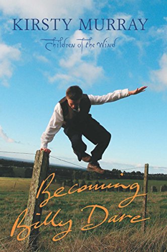 Becoming Billy Dare (Children of the Wind, Band 2)