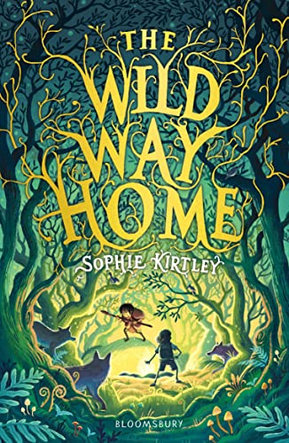 The Wild Way Home von Bloomsbury Children's Books