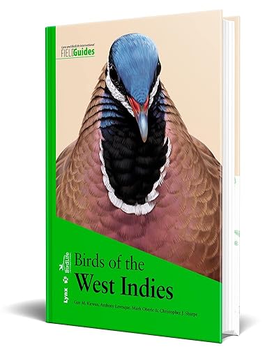 Birds of the West Indies (Lynx and BirdLife International Field Guides)