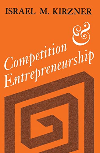 Competition and Entrepreneurship von University of Chicago Press