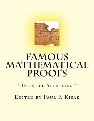 Famous Mathematical Proofs: " Detailed Solutions " von Createspace Independent Publishing Platform