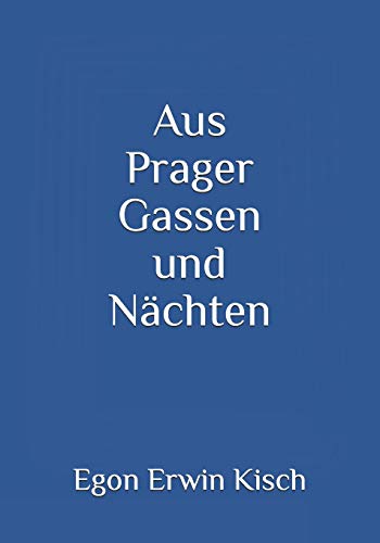 Aus Prager Gassen und Nächten von Reprint Publishing