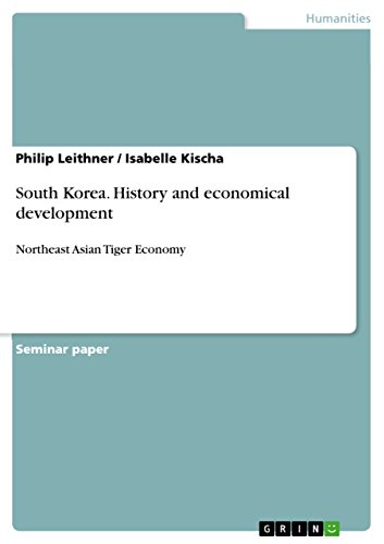 South Korea. History and economical development: Northeast Asian Tiger Economy