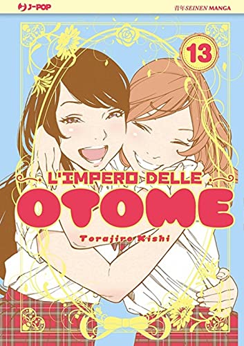 L'impero delle Otome (Vol. 13) (J-POP)