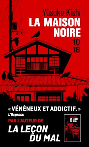 La Maison noire La Maison noire von 10 X 18