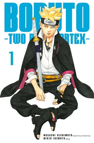 Boruto – Two Blue Vortex 1: Der spektakuläre Spin-off zu »Boruto – The next Generation« von Carlsen Manga