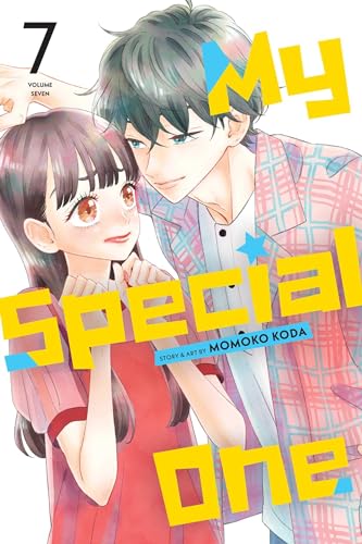 My Special One, Vol. 7 (MY SPECIAL ONE GN, Band 7) von Viz LLC