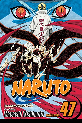 Naruto Volume 47: The Seal Destroyed (NARUTO GN, Band 47) Naruto Volume 47: The Seal Destroyed (NARUTO GN, Band 47)