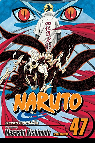 Naruto Volume 47: The Seal Destroyed (NARUTO GN, Band 47)