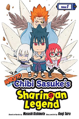 Naruto: Chibi Sasuke's Sharingan Legend, Vol. 1: Uchiha Sasuke!! (NARUTO CHIBI SASUKE SHARINGAN LEGEND GN, Band 1) Naruto: Chibi Sasuke's Sharingan Legend, Vol. 1: Uchiha Sasuke!! (NARUTO CHIBI SASUKE SHARINGAN LEGEND GN, Band 1) von Simon & Schuster