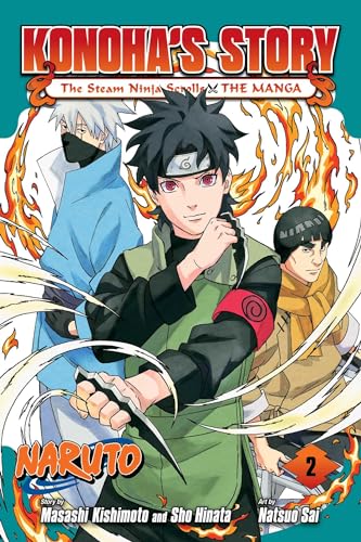 Naruto: Konoha's Story―The Steam Ninja Scrolls: The Manga, Vol. 2 (NARUTO KONOHAS STORY STEAM NINJA SCROLLS MANGA GN, Band 2) von Viz LLC
