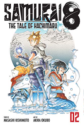 Samurai 8, Vol. 2: The Tale of Hachimaru (SAMURAI 8 TALE OF HACHIMARU GN, Band 2) von Simon & Schuster