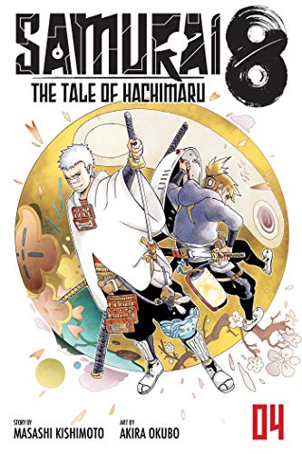 Samurai 8, Vol. 4: The Tale of Hachimaru (SAMURAI 8 TALE OF HACHIMARU GN, Band 4) von Simon & Schuster