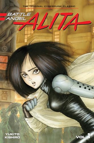 Battle Angel Alita 1 (Paperback) (Battle Angel Alita (Paperback), Band 1) von Kodansha Comics