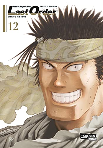 Battle Angel Alita - Last Order - Perfect Edition 12: Hochwertige Neuausgabe des epischen Science-Fiction-Mangas | Kultiger Cyberpunk-Action-Manga in hochwertiger Neuausgabe Battle Angel Alita - Last Order - Perfect Edition 12: Hochwertige Neuausgabe des epischen Science-Fiction-Mangas | Kultiger Cyberpunk-Action-Manga in hochwertiger Neuausgabe
