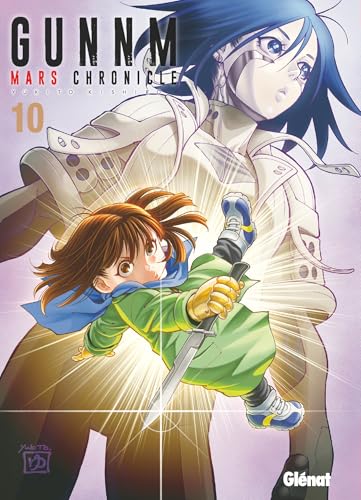 Gunnm Mars Chronicle - Tome 10 von GLENAT